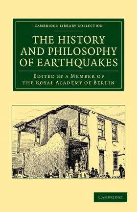  The History and Philosophy of Earthquakes | Buch |  Sack Fachmedien