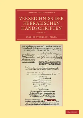 Steinschneider |  Verzeichniss der Hebraischen Handschriften | Buch |  Sack Fachmedien