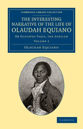 Equiano |  The Interesting Narrative of the Life of Olaudah Equiano | Buch |  Sack Fachmedien