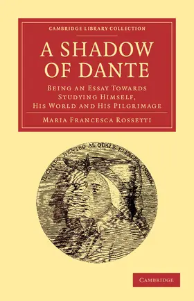 Rossetti |  A Shadow of Dante | Buch |  Sack Fachmedien