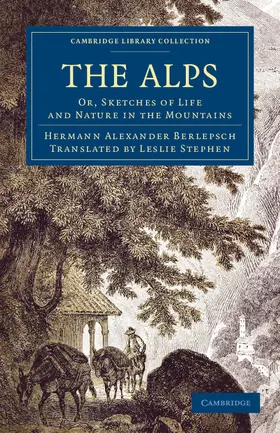 Berlepsch |  The Alps | Buch |  Sack Fachmedien
