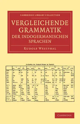 Westphal |  Vergleichende Grammatik Der Indogermanischen Sprachen | Buch |  Sack Fachmedien