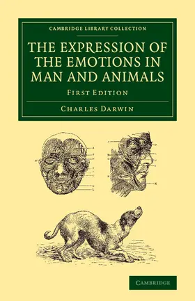 Darwin |  The Expression of the Emotions in Man and Animals | Buch |  Sack Fachmedien