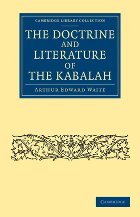Waite |  The Doctrine and Literature of the Kabalah | Buch |  Sack Fachmedien