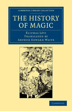Lévi |  The History of Magic | Buch |  Sack Fachmedien