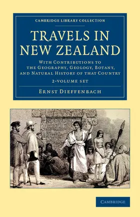 Dieffenbach |  Travels in New Zealand 2 Volume Set | Buch |  Sack Fachmedien