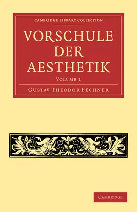 Fechner |  Vorschule Der Aesthetik | Buch |  Sack Fachmedien