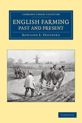 Prothero |  English Farming, Past and Present | Buch |  Sack Fachmedien