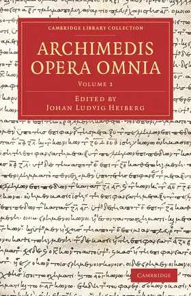 Archimedes / Heiberg |  Archimedes Opera Omnia - Volume 1 | Buch |  Sack Fachmedien