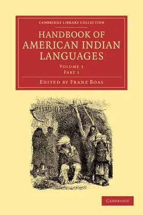 Boas |  Handbook of American Indian Languages | Buch |  Sack Fachmedien