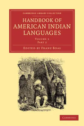 Boas |  Handbook of American Indian Languages | Buch |  Sack Fachmedien