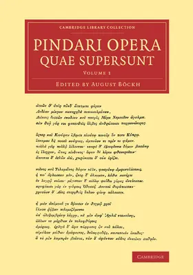 Pindar / Böckh / B. Ckh |  Pindari Opera Quae Supersunt | Buch |  Sack Fachmedien
