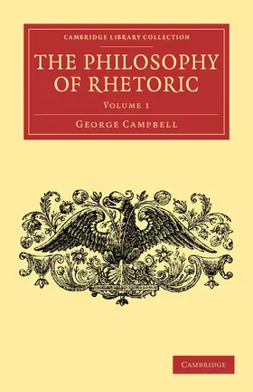 Campbell |  The Philosophy of Rhetoric | Buch |  Sack Fachmedien