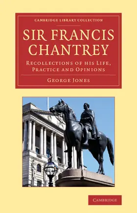 Jones |  Sir Francis Chantrey | Buch |  Sack Fachmedien