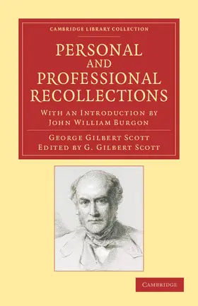 Scott / Burgon |  Personal and Professional Recollections | Buch |  Sack Fachmedien