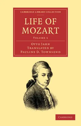 Jahn |  Life of Mozart - Volume 1 | Buch |  Sack Fachmedien