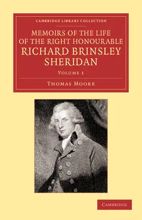 Moore |  Memoirs of the Life of the Right Honourable Richard Brinsley Sheridan | Buch |  Sack Fachmedien