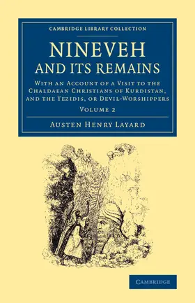 Layard |  Nineveh and Its Remains | Buch |  Sack Fachmedien