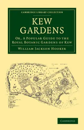 Hooker |  Kew Gardens | Buch |  Sack Fachmedien