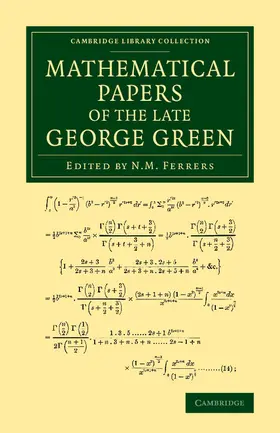 Green / Ferrers |  Mathematical Papers of the Late George Green | Buch |  Sack Fachmedien