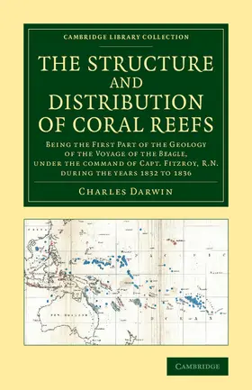 Darwin |  The Structure and Distribution of Coral Reefs | Buch |  Sack Fachmedien