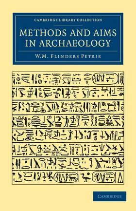 Petrie |  Methods and Aims in Archaeology | Buch |  Sack Fachmedien