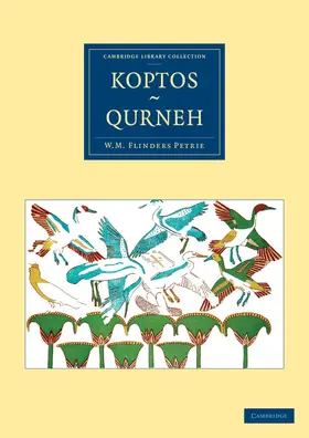 Petrie |  Koptos, Qurneh | Buch |  Sack Fachmedien