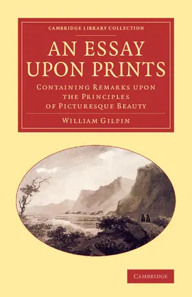 Gilpin |  An Essay Upon Prints | Buch |  Sack Fachmedien