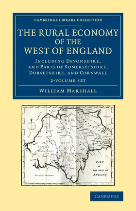 Marshall |  The Rural Economy of the West of England 2 Volume Set | Buch |  Sack Fachmedien