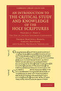 Horne / Davidson / Tregelles |  An Introduction to the Critical Study and Knowledge of the Holy Scriptures | Buch |  Sack Fachmedien