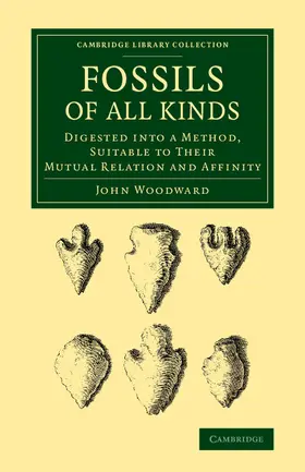 Woodward |  Fossils of All Kinds | Buch |  Sack Fachmedien