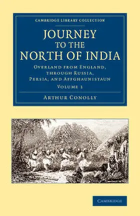 Conolly |  Journey to the North of India | Buch |  Sack Fachmedien