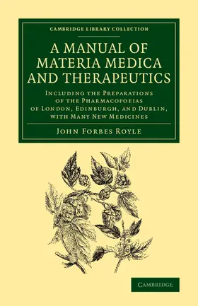 Royle |  A   Manual of Materia Medica and Therapeutics | Buch |  Sack Fachmedien