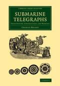 Bright |  Submarine Telegraphs | Buch |  Sack Fachmedien