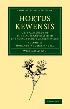 Aiton |  Hortus Kewensis | Buch |  Sack Fachmedien