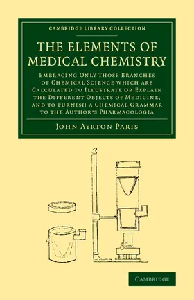 Paris |  The Elements of Medical Chemistry | Buch |  Sack Fachmedien