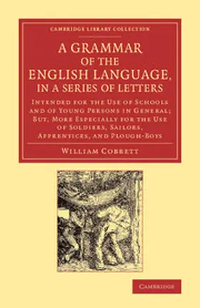 Cobbett |  A   Grammar of the English Language, in a Series of Letters | Buch |  Sack Fachmedien