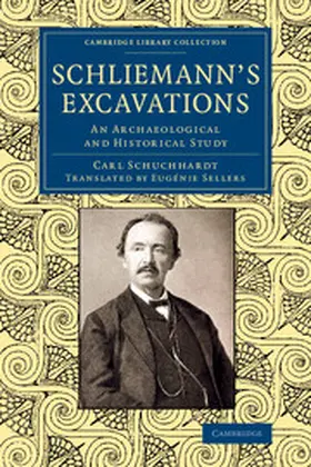 Schuchhardt |  Schliemann's Excavations | Buch |  Sack Fachmedien