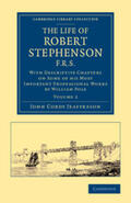 Jeaffreson / Pole |  The Life of Robert Stephenson, F.R.S. | Buch |  Sack Fachmedien