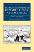 Lyon |  The Private Journal of Captain G. F. Lyon, of HMS Hecla | Buch |  Sack Fachmedien