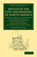 Stevenson |  Sketch of the Civil Engineering of North America | Buch |  Sack Fachmedien