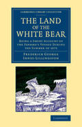 Innes-Lillingston |  The Land of the White Bear | Buch |  Sack Fachmedien