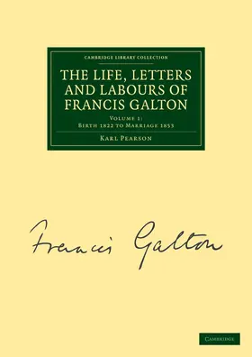 Pearson |  The Life, Letters and Labours of Francis Galton | Buch |  Sack Fachmedien