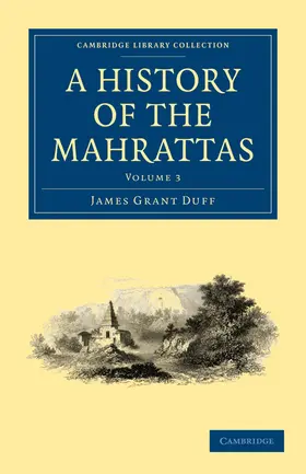Duff |  A History of the Mahrattas - Volume 3 | Buch |  Sack Fachmedien
