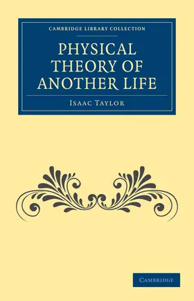 Taylor | Physical Theory of Another Life | Buch | 978-1-108-07309-7 | www.sack.de