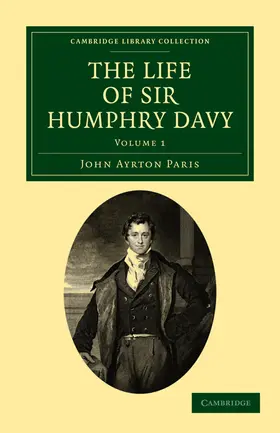 Paris |  The Life of Sir Humphry Davy - Volume 1 | Buch |  Sack Fachmedien