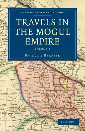 Bernier |  Travels in the Mogul Empire | Buch |  Sack Fachmedien