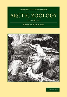Pennant |  Arctic Zoology 2 Volume Set | Buch |  Sack Fachmedien
