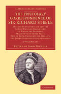 Steele / Nichols |  The Epistolary Correspondence of Sir Richard Steele 2 Volume Set | Buch |  Sack Fachmedien