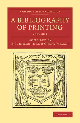  A Bibliography of Printing | Buch |  Sack Fachmedien